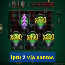 iptu 2 via santos